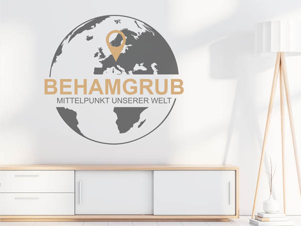Wandtattoo Behamgrub - Mittelpunkt unserer Welt mit Pin im Globus