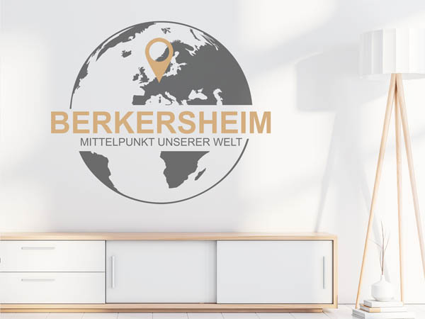 Wandtattoo Berkersheim - Mittelpunkt unserer Welt mit Pin im Globus