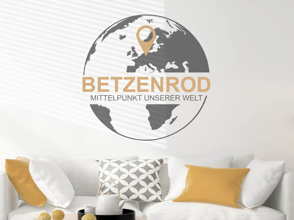 Wandtattoo Betzenrod - Mittelpunkt unserer Welt mit Pin im Globus