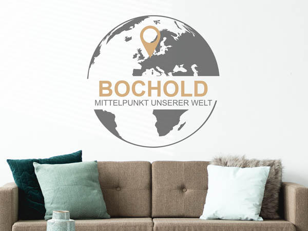 Wandtattoo Bochold - Mittelpunkt unserer Welt mit Pin im Globus