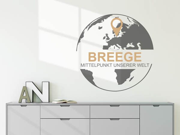 Wandtattoo Breege - Mittelpunkt unserer Welt mit Pin im Globus