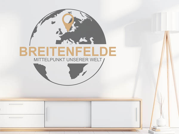 Wandtattoo Breitenfelde - Mittelpunkt unserer Welt mit Pin im Globus
