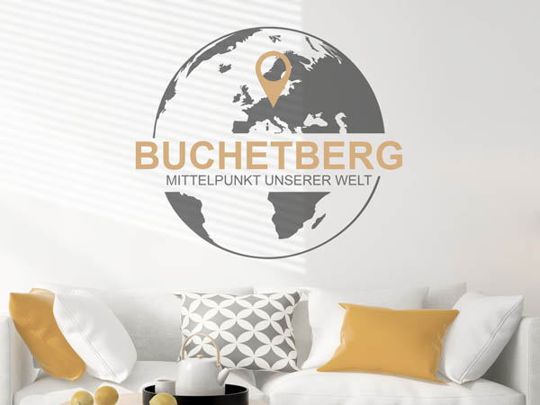 Wandtattoo Buchetberg - Mittelpunkt unserer Welt mit Pin im Globus