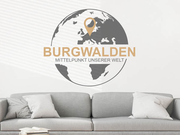 Wandtattoo Burgwalden - Mittelpunkt unserer Welt mit Pin im Globus