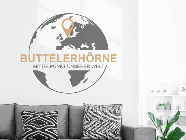 Wandtattoo Buttelerhörne - Mittelpunkt unserer Welt mit Pin im Globus