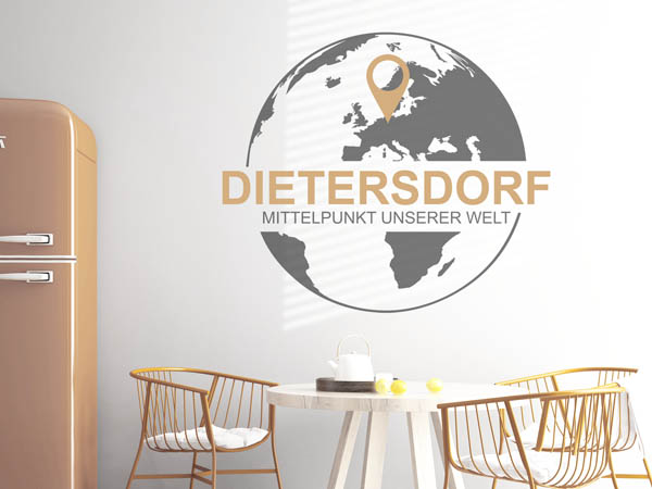 Wandtattoo Dietersdorf - Mittelpunkt unserer Welt mit Pin im Globus