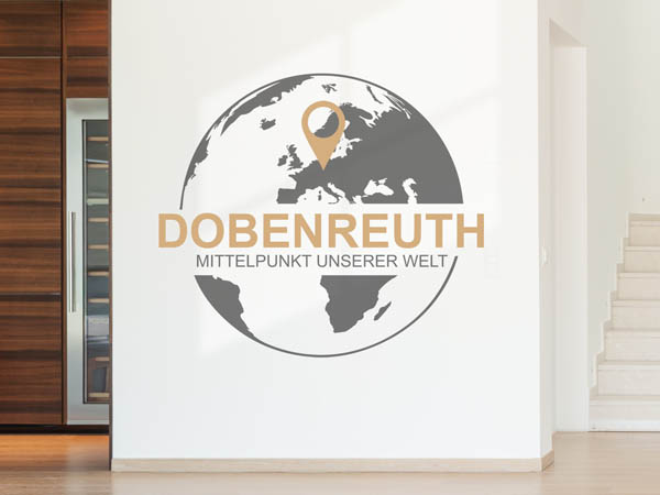 Wandtattoo Dobenreuth - Mittelpunkt unserer Welt mit Pin im Globus