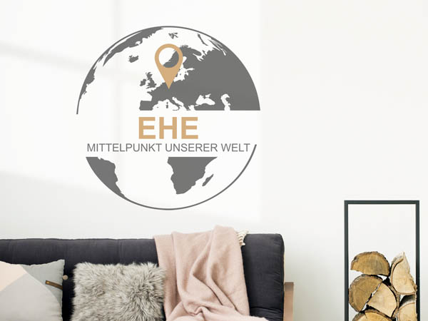 Wandtattoo Ehe - Mittelpunkt unserer Welt mit Pin im Globus