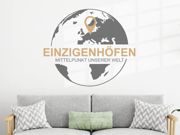 Wandtattoo Einzigenhöfen - Mittelpunkt unserer Welt mit Pin im Globus