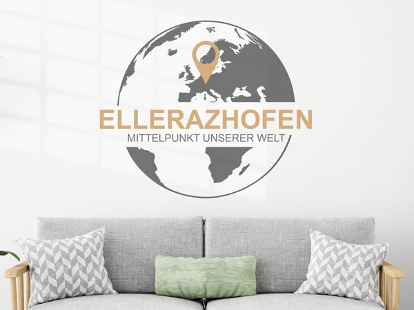 Wandtattoo Ellerazhofen - Mittelpunkt unserer Welt mit Pin im Globus