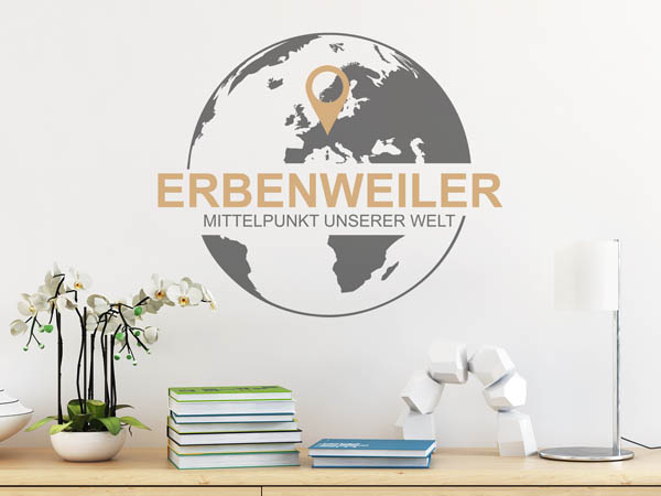 Wandtattoo Erbenweiler - Mittelpunkt unserer Welt mit Pin im Globus