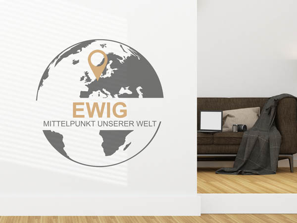 Wandtattoo Ewig - Mittelpunkt unserer Welt mit Pin im Globus