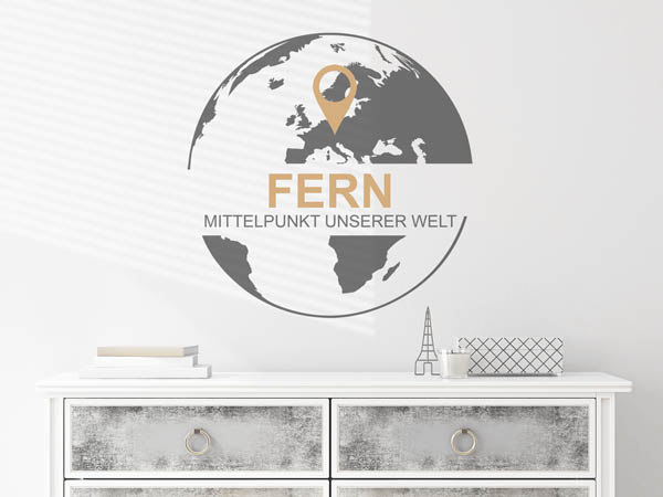 Wandtattoo Fern - Mittelpunkt unserer Welt mit Pin im Globus