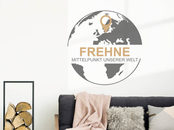 Wandtattoo Frehne - Mittelpunkt unserer Welt mit Pin im Globus