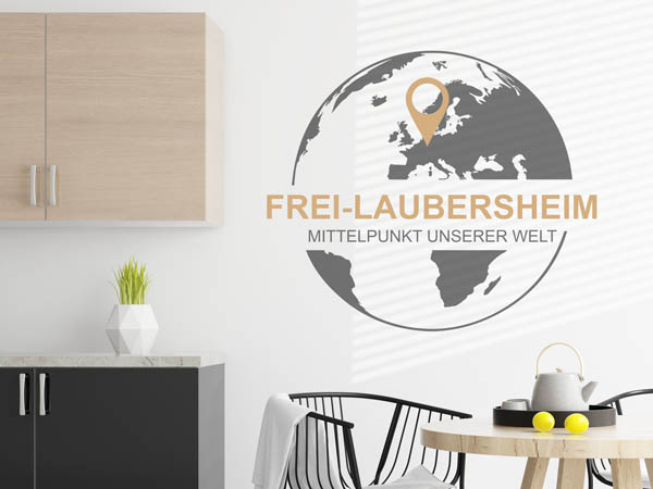 Wandtattoo Frei-Laubersheim - Mittelpunkt unserer Welt mit Pin im Globus
