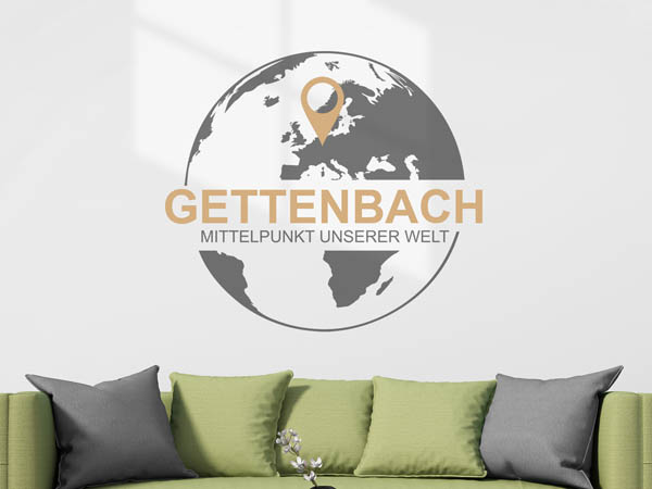 Wandtattoo Gettenbach - Mittelpunkt unserer Welt mit Pin im Globus