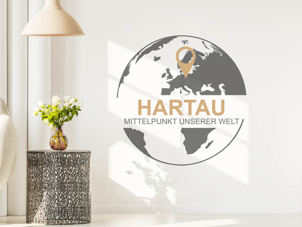 Wandtattoo Hartau - Mittelpunkt unserer Welt mit Pin im Globus