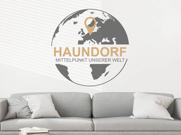 Wandtattoo Haundorf - Mittelpunkt unserer Welt mit Pin im Globus