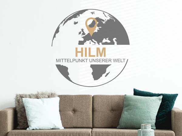 Wandtattoo Hilm - Mittelpunkt unserer Welt mit Pin im Globus