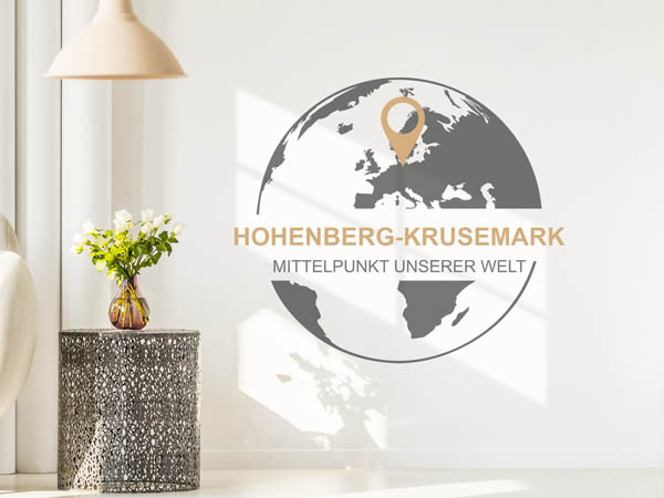 Wandtattoo Hohenberg-Krusemark - Mittelpunkt unserer Welt mit Pin im Globus