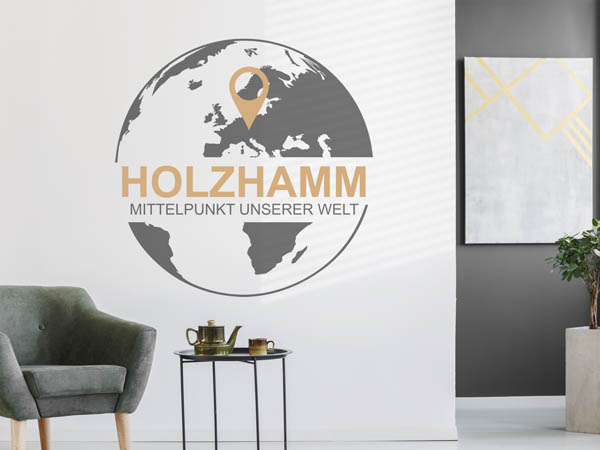 Wandtattoo Holzhamm - Mittelpunkt unserer Welt mit Pin im Globus