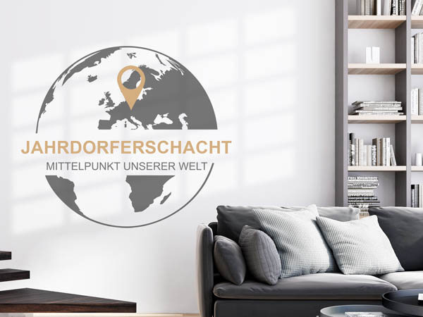 Wandtattoo Jahrdorferschacht - Mittelpunkt unserer Welt mit Pin im Globus