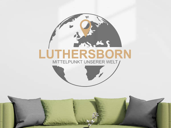 Wandtattoo Luthersborn - Mittelpunkt unserer Welt mit Pin im Globus