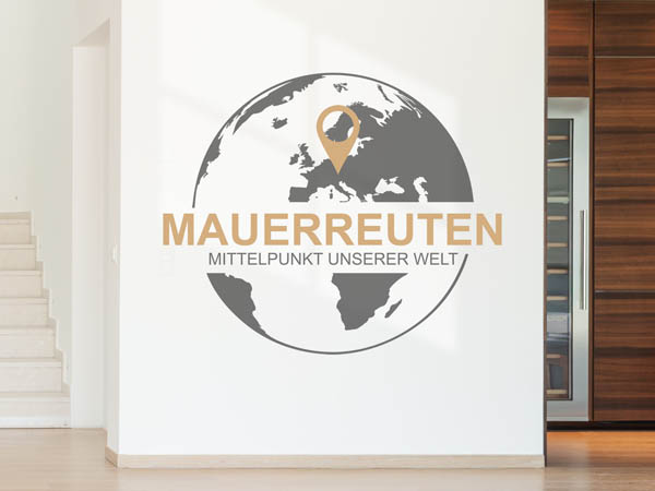 Wandtattoo Mauerreuten - Mittelpunkt unserer Welt mit Pin im Globus