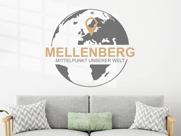 Wandtattoo Mellenberg - Mittelpunkt unserer Welt mit Pin im Globus