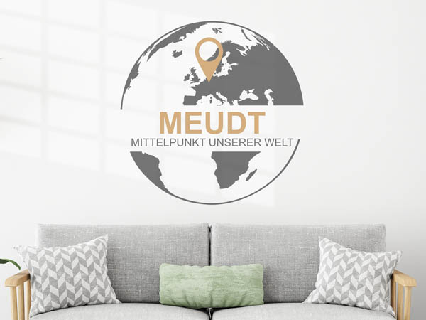 Wandtattoo Meudt - Mittelpunkt unserer Welt mit Pin im Globus