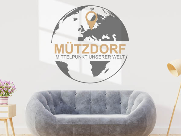Wandtattoo Mützdorf - Mittelpunkt unserer Welt mit Pin im Globus