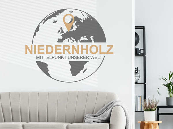 Wandtattoo Niedernholz - Mittelpunkt unserer Welt mit Pin im Globus