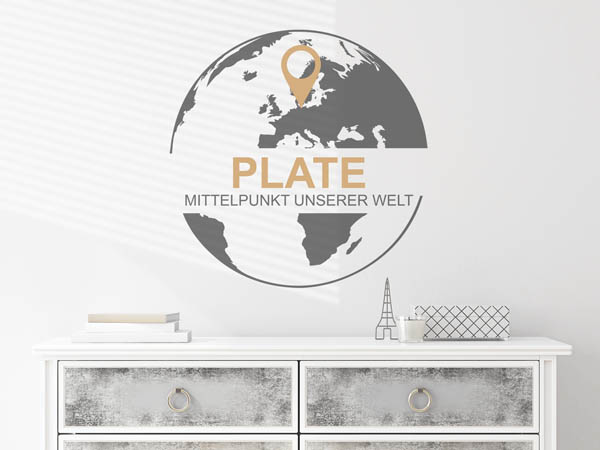 Wandtattoo Plate - Mittelpunkt unserer Welt mit Pin im Globus