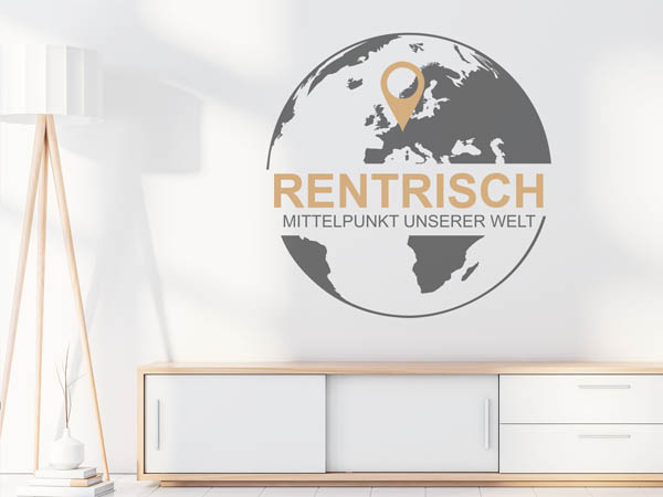 Wandtattoo Rentrisch - Mittelpunkt unserer Welt mit Pin im Globus