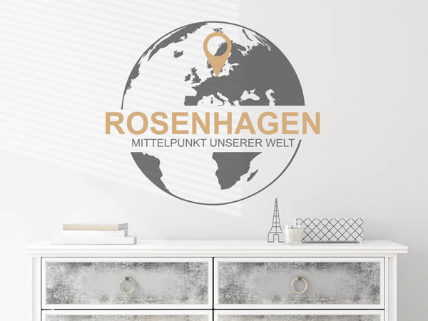 Wandtattoo Rosenhagen - Mittelpunkt unserer Welt mit Pin im Globus