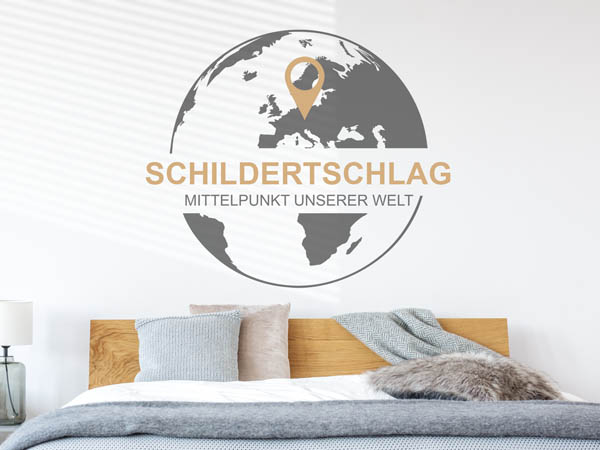 Wandtattoo Schildertschlag - Mittelpunkt unserer Welt mit Pin im Globus