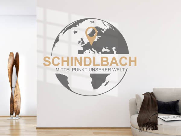 Wandtattoo Schindlbach - Mittelpunkt unserer Welt mit Pin im Globus