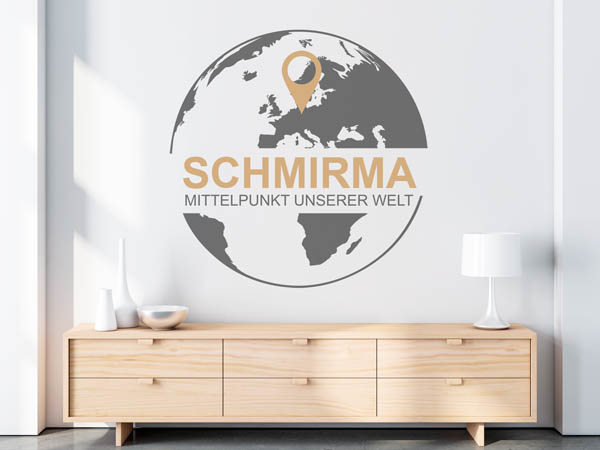Wandtattoo Schmirma - Mittelpunkt unserer Welt mit Pin im Globus