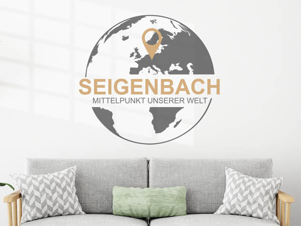 Wandtattoo Seigenbach - Mittelpunkt unserer Welt mit Pin im Globus