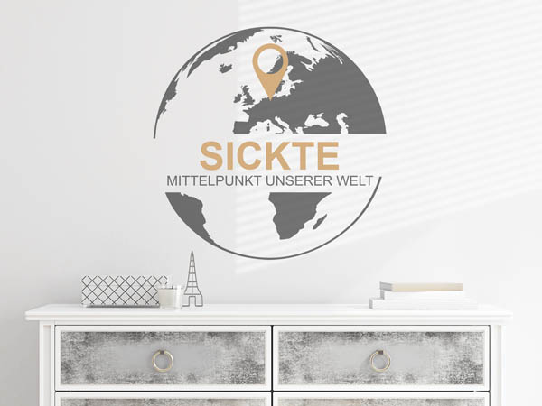 Wandtattoo Sickte - Mittelpunkt unserer Welt mit Pin im Globus