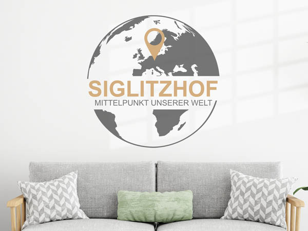 Wandtattoo Siglitzhof - Mittelpunkt unserer Welt mit Pin im Globus