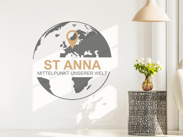 Wandtattoo St Anna - Mittelpunkt unserer Welt mit Pin im Globus