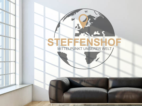 Wandtattoo Steffenshof - Mittelpunkt unserer Welt mit Pin im Globus
