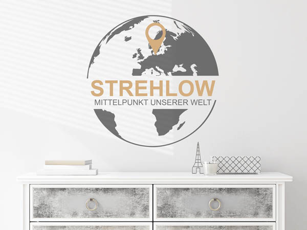 Wandtattoo Strehlow - Mittelpunkt unserer Welt mit Pin im Globus