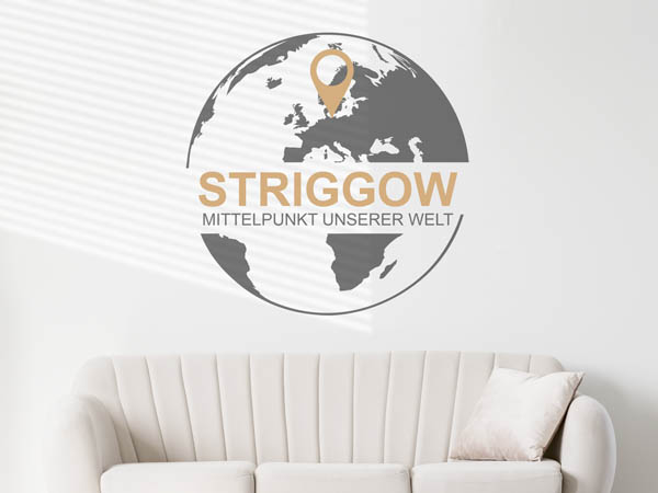 Wandtattoo Striggow - Mittelpunkt unserer Welt mit Pin im Globus
