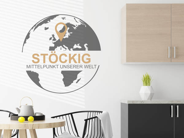 Wandtattoo Stöckig - Mittelpunkt unserer Welt mit Pin im Globus