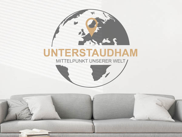 Wandtattoo Unterstaudham - Mittelpunkt unserer Welt mit Pin im Globus