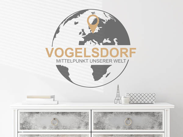 Wandtattoo Vogelsdorf - Mittelpunkt unserer Welt mit Pin im Globus