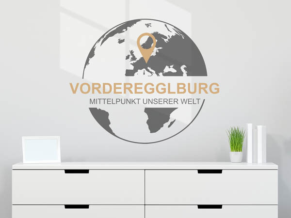 Wandtattoo Vorderegglburg - Mittelpunkt unserer Welt mit Pin im Globus
