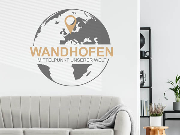 Wandtattoo Wandhofen - Mittelpunkt unserer Welt mit Pin im Globus